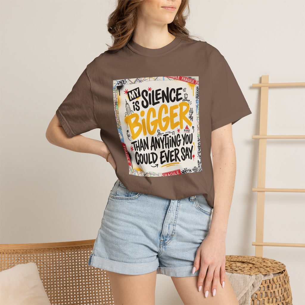 My Silence Is Bigger... Unisex Tee w/ MM Signature