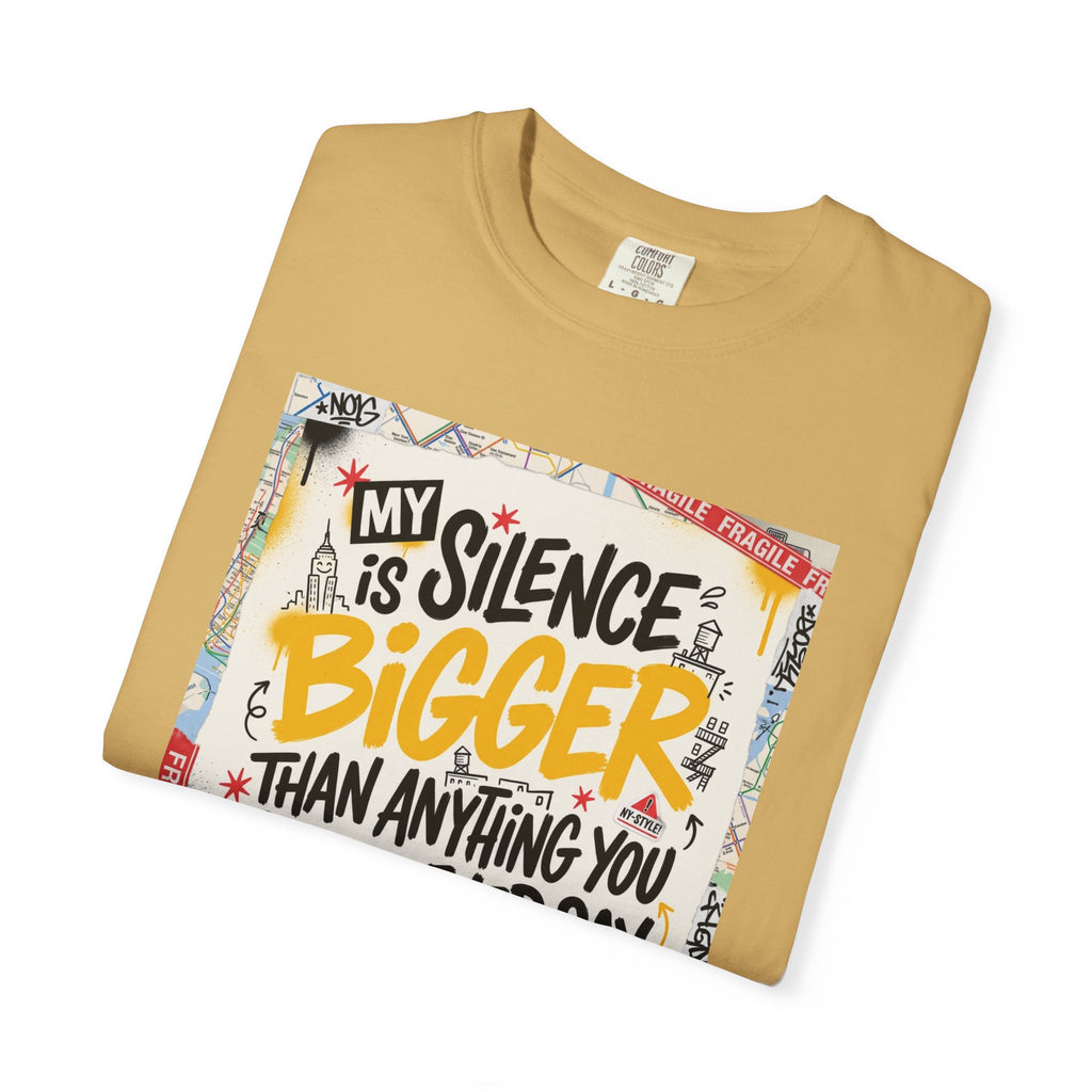 My Silence Is Bigger... Unisex Tee w/ MM Signature
