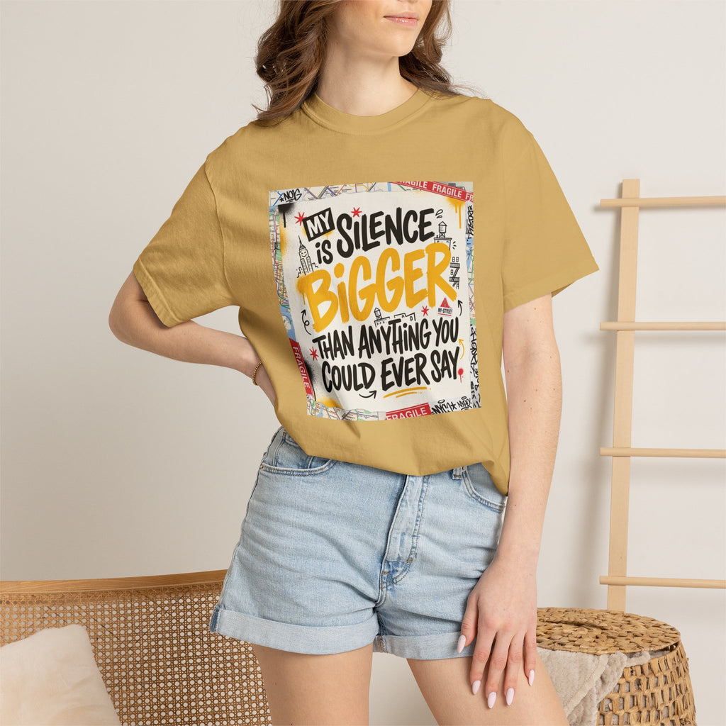 My Silence Is Bigger... Unisex Tee w/ MM Signature