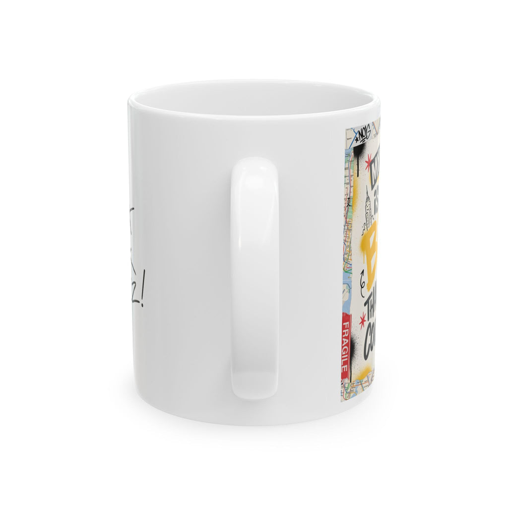My Silence is Bigger... LIMITED EDITION MM Ceramic Mug