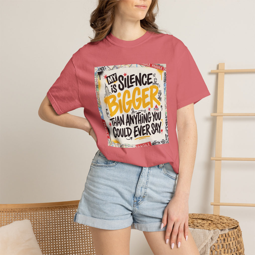 My Silence Is Bigger... Unisex Tee w/ MM Signature