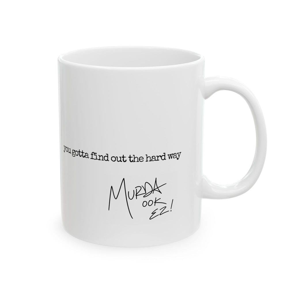 All I Do Is AMAZE - LIMITED EDITION MM Ceramic Mug
