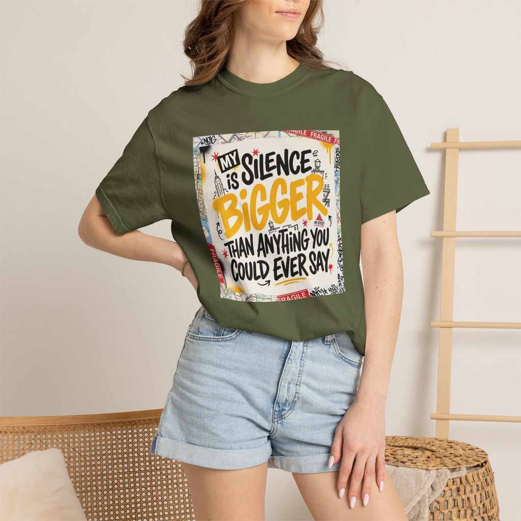 My Silence Is Bigger... Unisex Tee w/ MM Signature